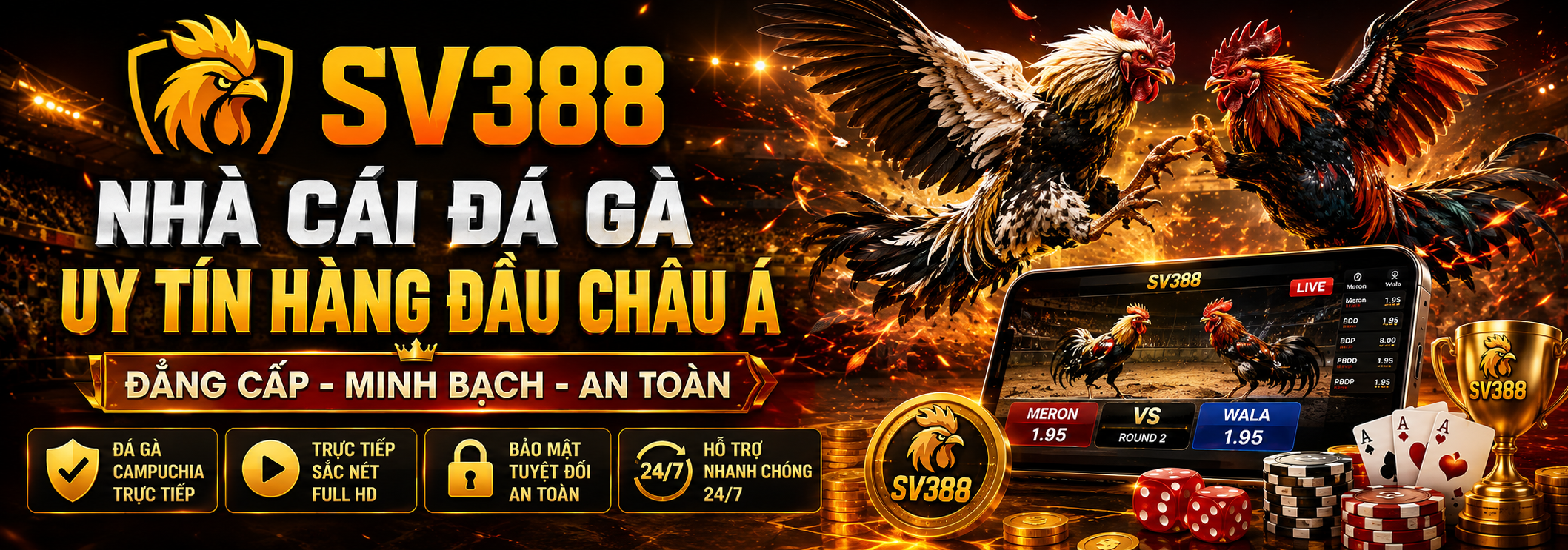 SV388 - Nhà Cái Đá Gà Uy Tín Hàng Đầu Châu Á